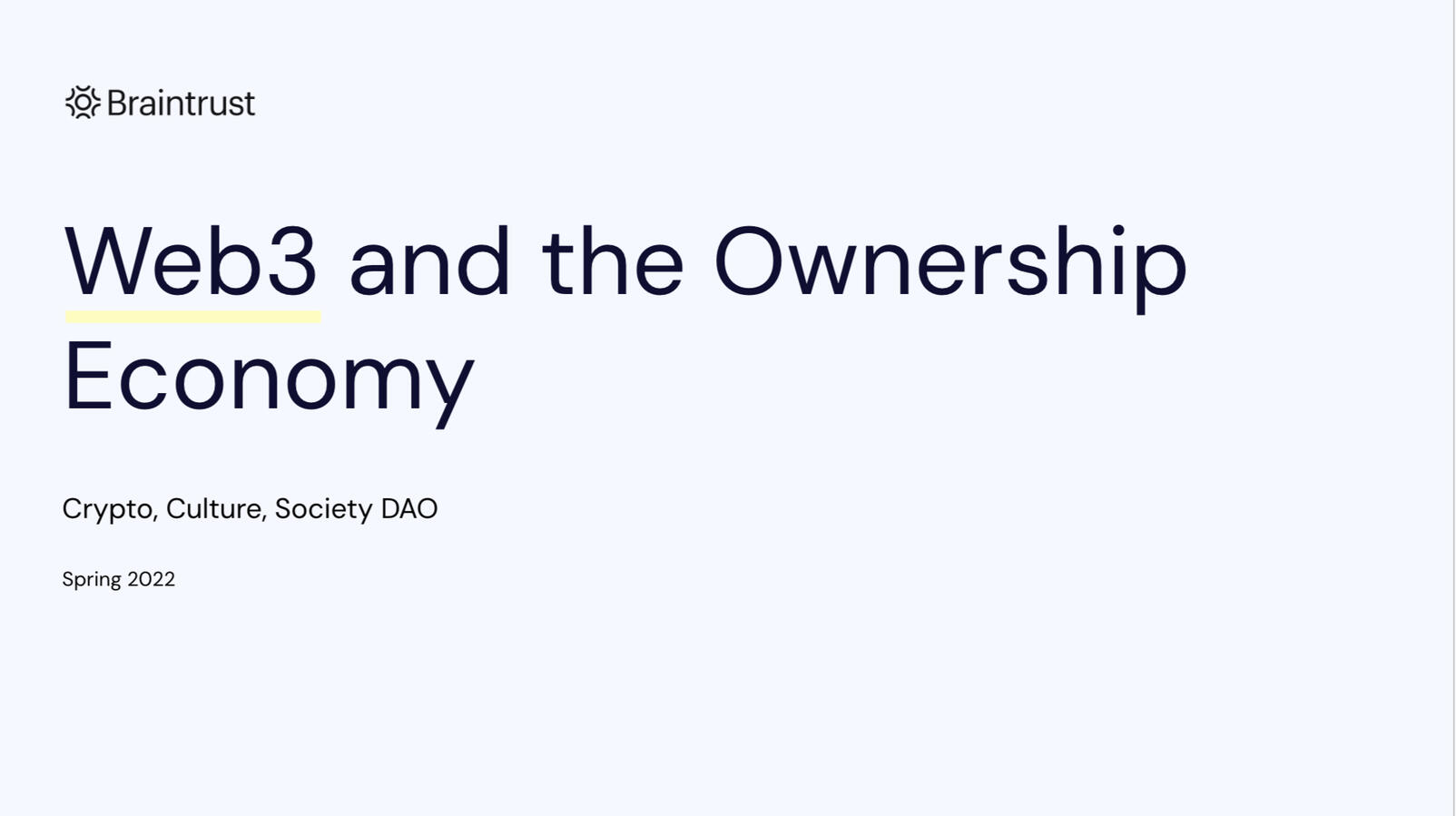 Helped develop a web3 course for Braintrust